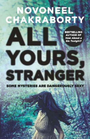 [Stranger Trilogy 02] • All Yours, Stranger